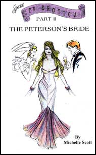 The Petersons Bride Part 2 by Michelle Scott mags inc, crossdressing stories, forced feminization, transgender stories, transvestite stories, feminine domination story, sissy maid stories, Michelle Scott